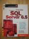Inside Microsoft SQL Server 6.5 by Ron Soukup Microsoft Press with CD