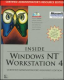Inside Windows NT Workstation 4 Certified Administrator's Resource Edition by New Riders