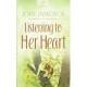 Listening to Her Heart (Heartsong Presents 705) by Joyce Livingston